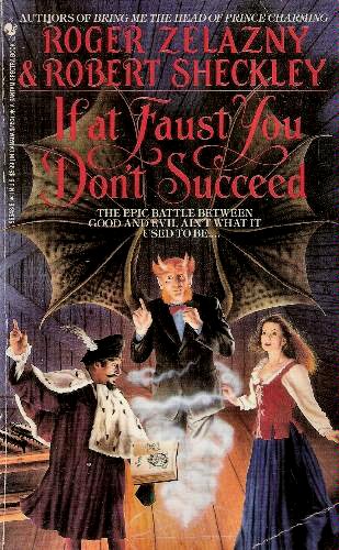If at Faust You Don't Succeed